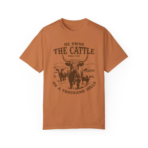 He Who Owns The Cattle On A Thousand Hills Tee