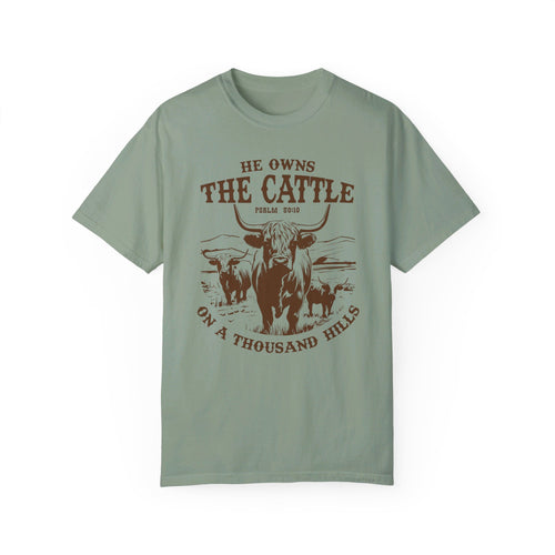 He Who Owns The Cattle On A Thousand Hills Tee