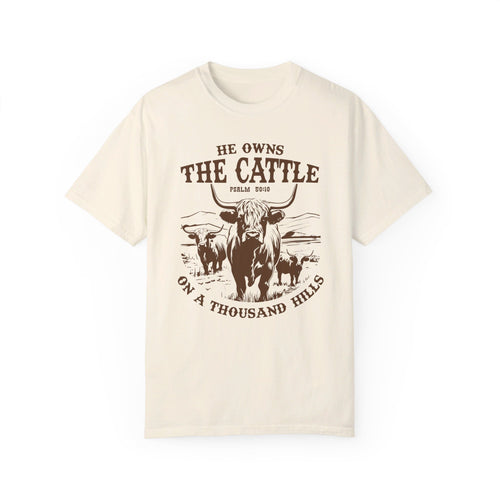 He Who Owns The Cattle On A Thousand Hills Tee